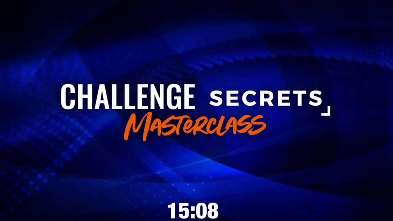 Challenge Secrets Masterclass Day 4 🔥