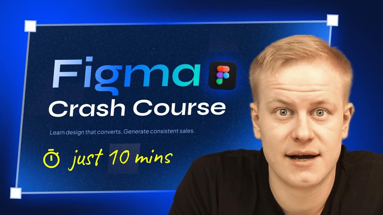 Ultimate Figma Crash Course in Just 10 Minutes