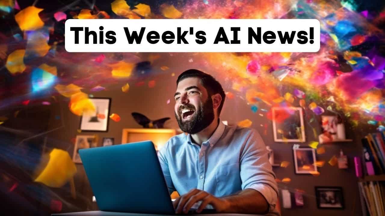 Here's The AI News You Probably Missed This Week!
